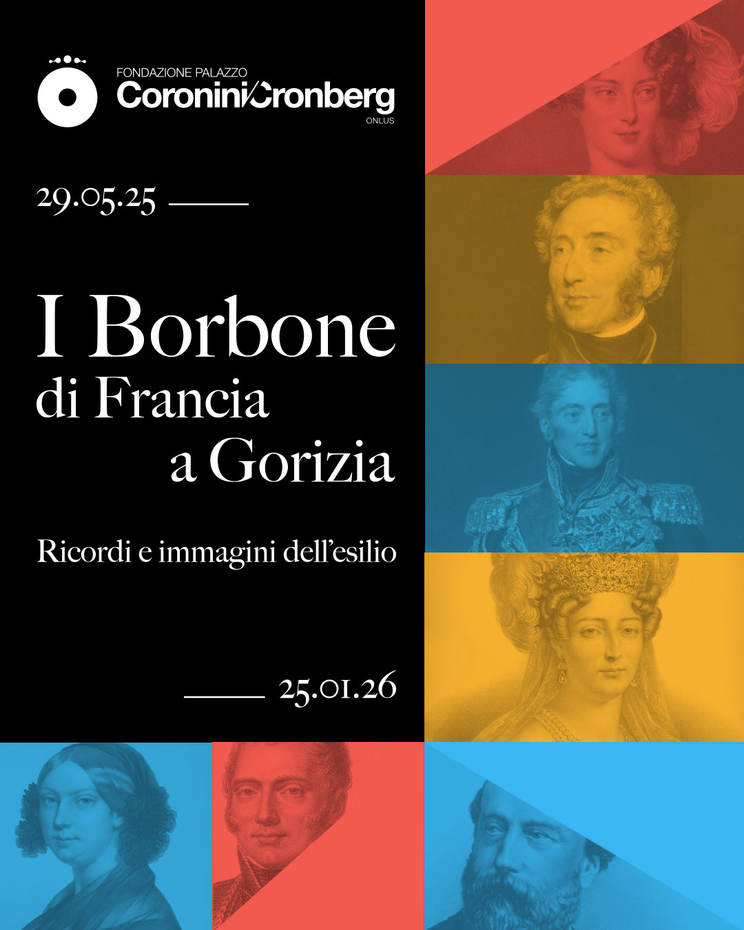 I Borbone di Francia a Gorizia. Ricordi e immagini dell'esilio.